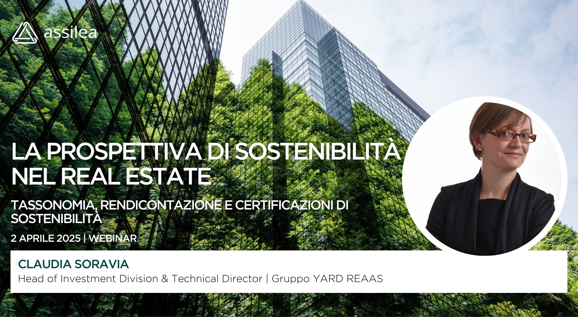 Claudia Soravia speaker at the Assilea webinar “The sustainability perspective in real estate: taxonomy, reporting, and sustainability certifications”