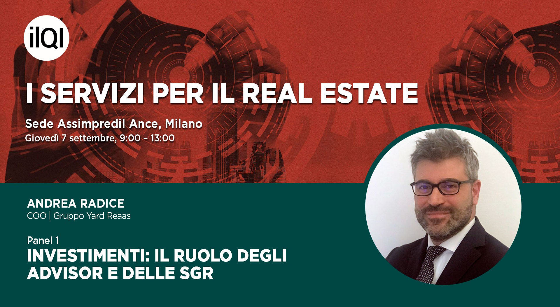 Andrea Radice speaker al convegno “I servizi per il Real Estate” de Il Quotidiano Immobiliare