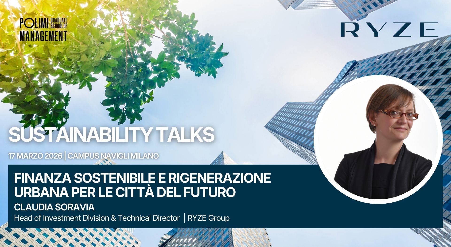 Claudia Soravia speaker all’evento “Sustainability Talks: Finanza Sostenibile e Rigenerazione Urbana per le Città del Futuro” organizzato da POLIMI School of Management