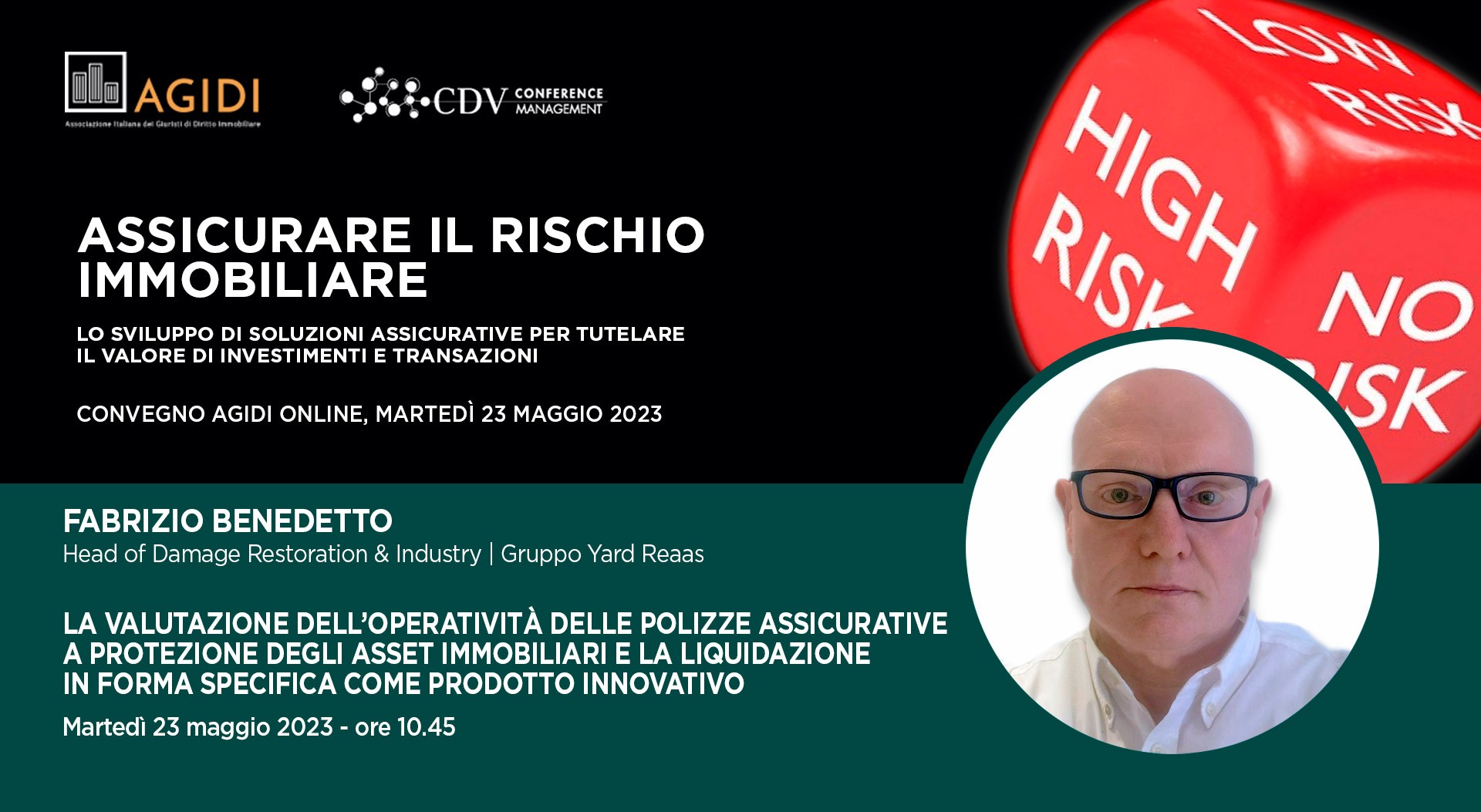 Fabrizio Benedetto relatore al Convegno “Assicurare il rischio immobiliare” di AGIDI