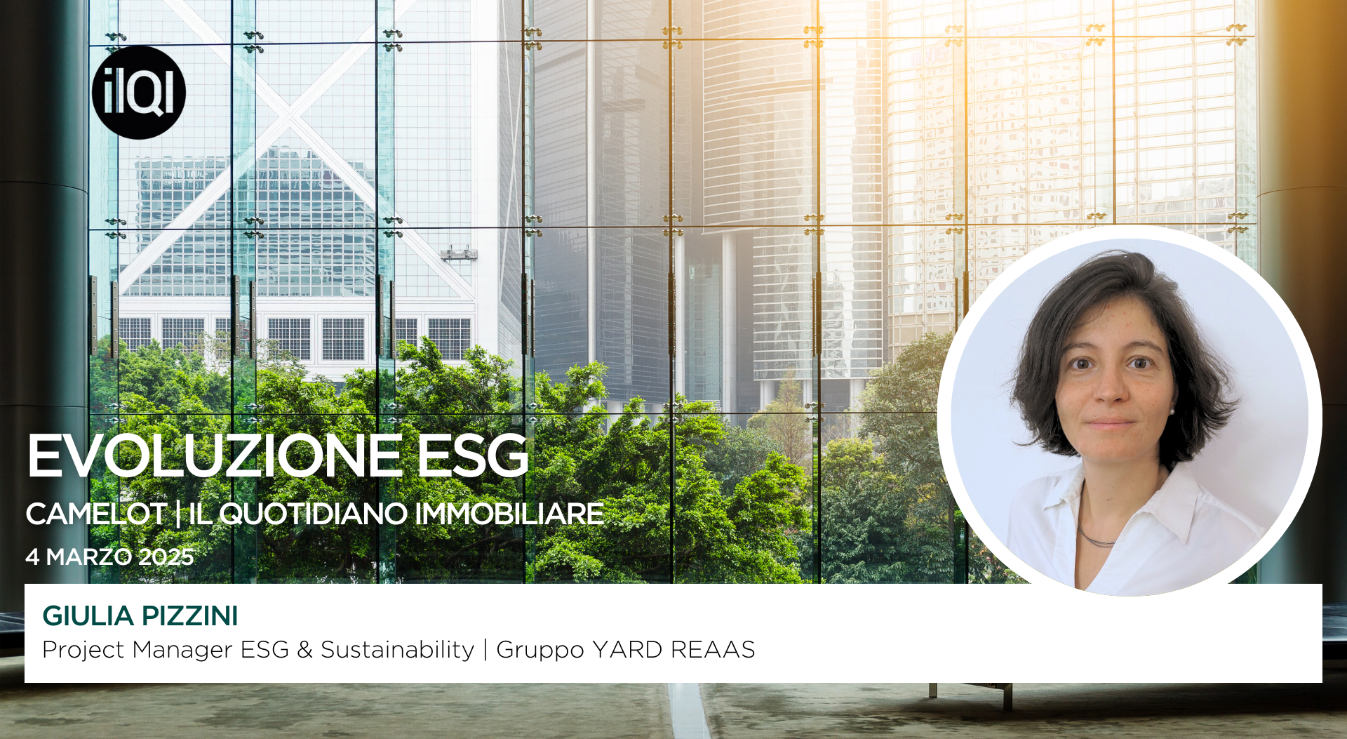 Giulia Pizzini as speaker at the Camelot event themed “Evolving ESG” by Il Quotidiano Immobiliare
