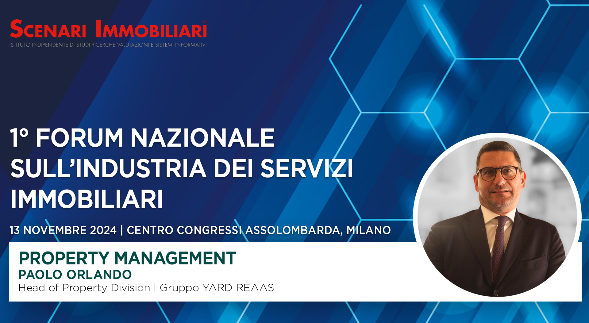 Paolo Orlando speaker at the First National Forum on the Real Estate Services Industry organised by Scenari Immobiliari