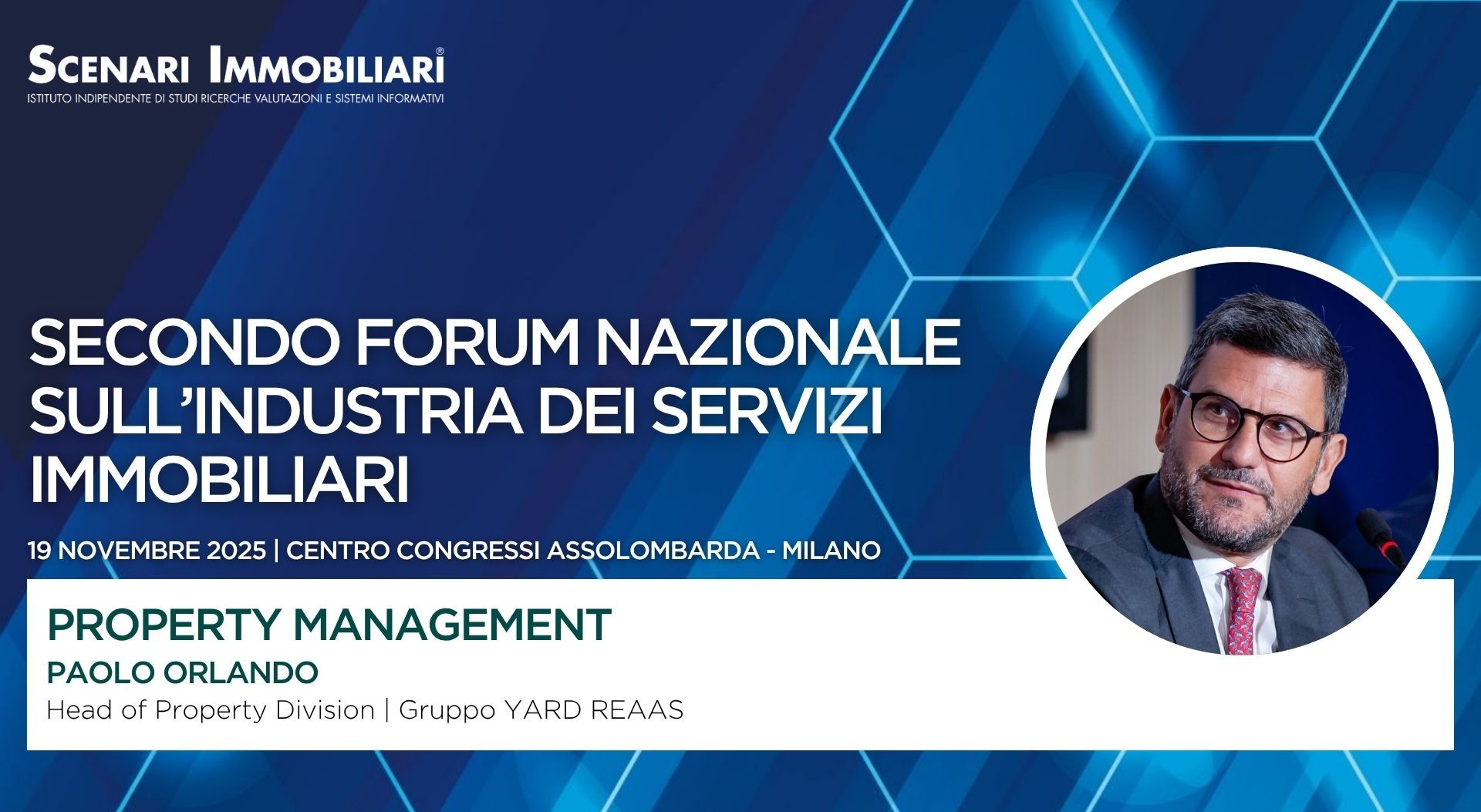 Paolo Orlando speaker al Secondo Forum Nazionale sull’Industria dei Servizi Immobiliari di Scenari Immobiliari