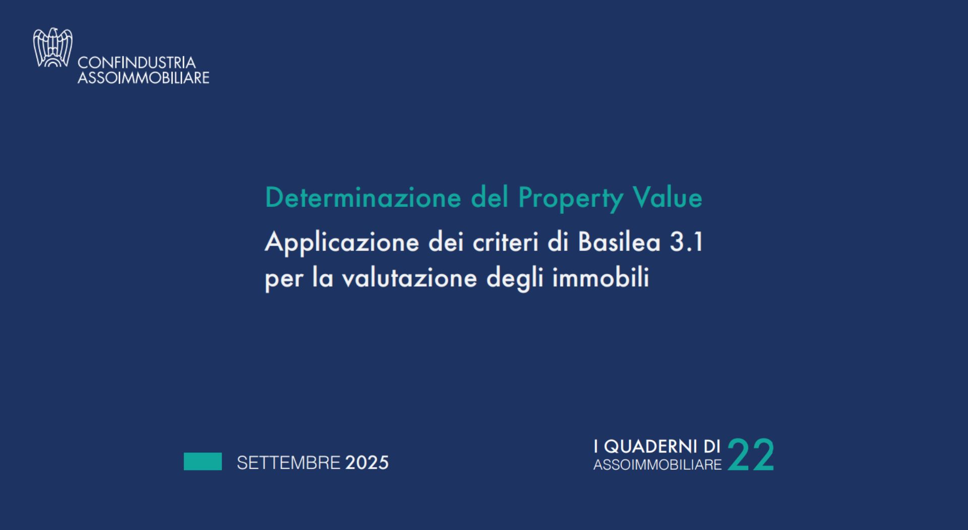 YARD REAAS nel tavolo congiunto dedicato al Property Value con Confindustria Immobiliare e RICS per la pubblicazione del Quaderno n.22